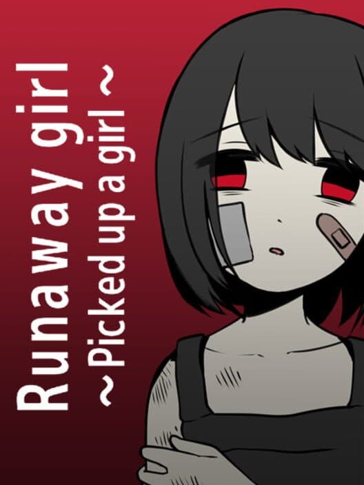 Обложка Runaway Girl: Picked up a Girl