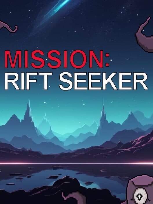 Обложка Mission: Rift Seeker