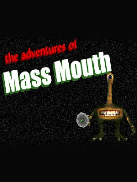 Обложка The Adventures of MassMouth