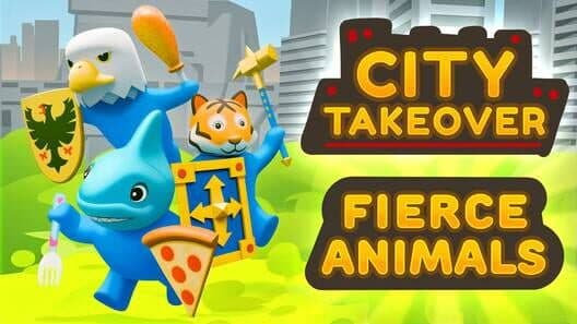 Обложка City Takeover: Fierce Animals
