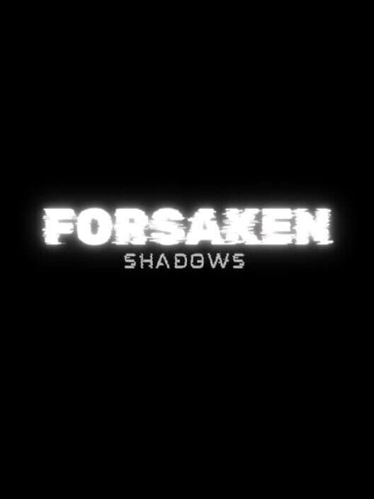 Обложка Forsaken Shadows