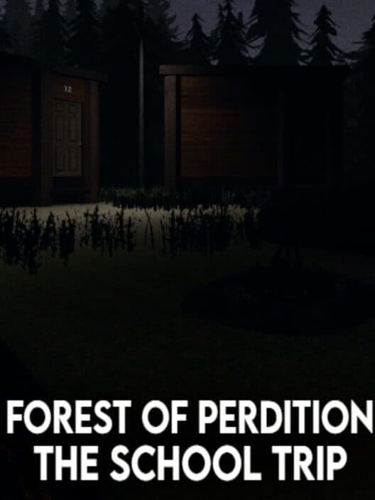 Обложка Forest of Perdition 2: The School Trip