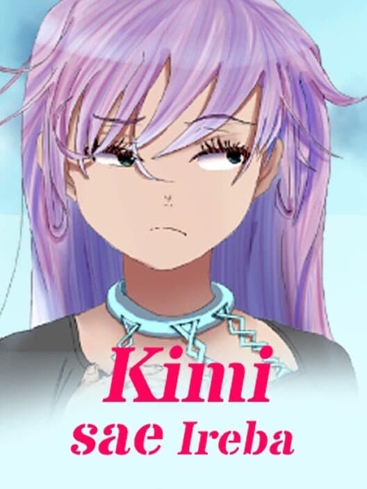 Обложка Kimi sae Ireba