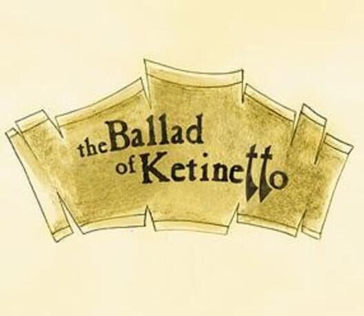 Обложка The Ballad of Ketinetto