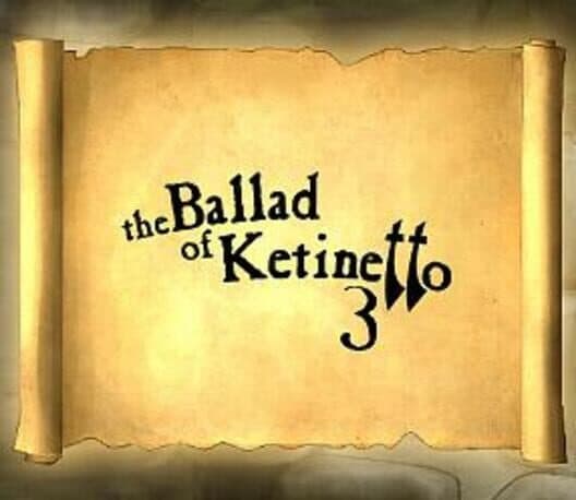 Обложка The Ballad of Ketinetto 3