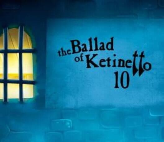Обложка The Ballad of Ketinetto 10