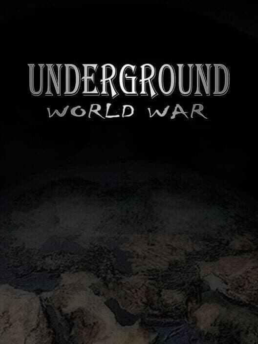 Обложка Underground: World War