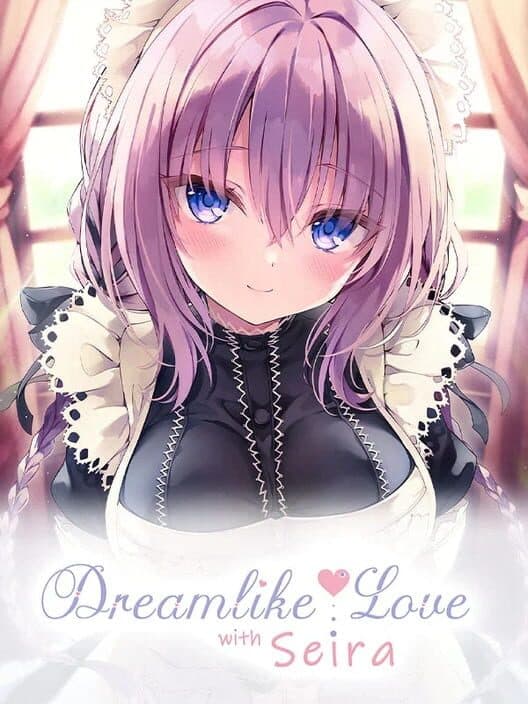 Обложка Dreamlike Love with Seira