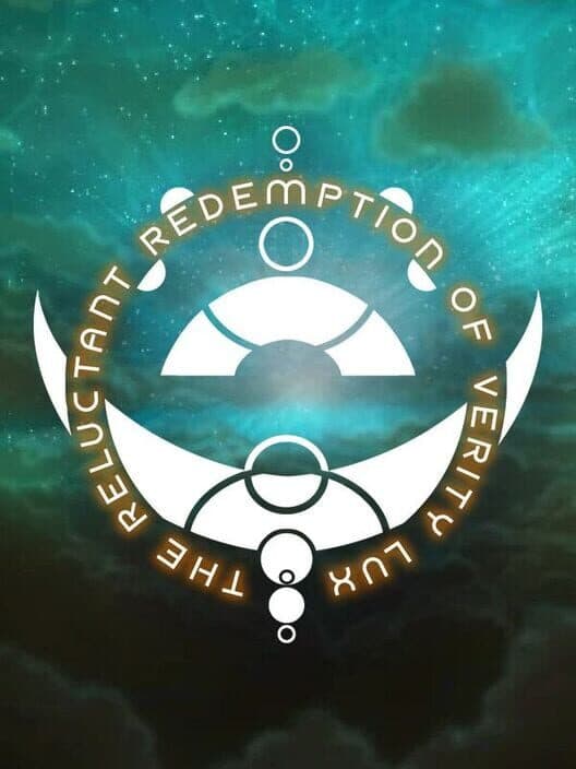 Обложка The Reluctant Redemption of Verity Lux