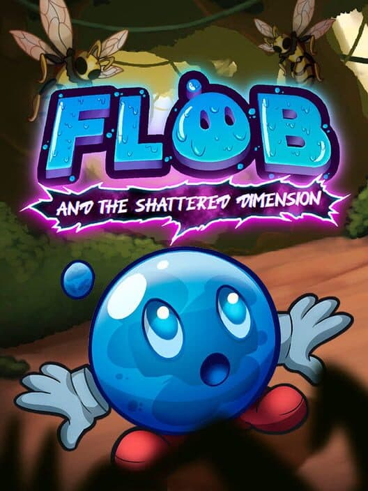 Обложка Flob and the Shattered Dimension