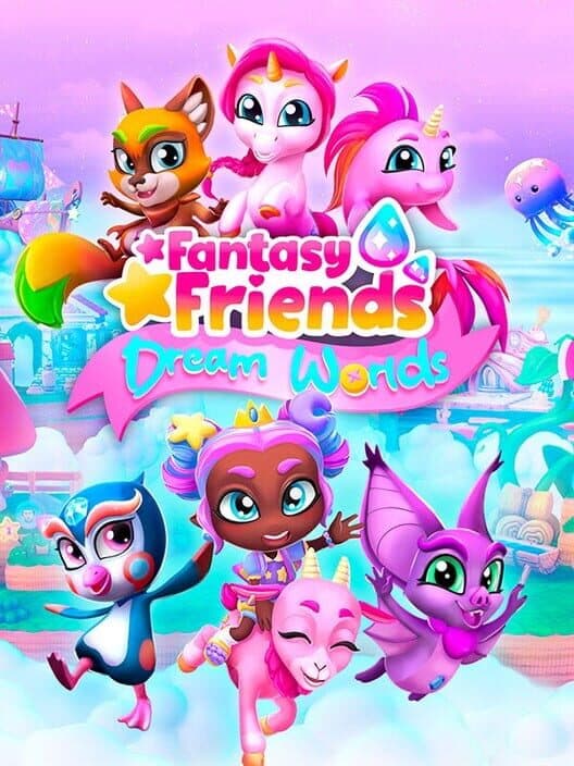 Обложка Fantasy Friends: Dream Worlds