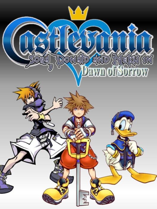 Обложка Castlevania: Sora, Donald & Neku in Dawn of Sorrow