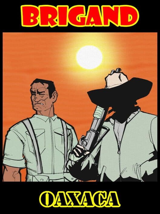 Обложка Brigand: Oaxaca