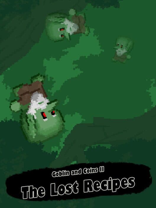 Обложка Goblin and Coins II: The Lost Recipes