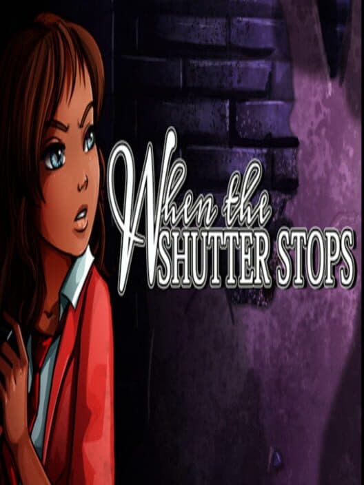 Обложка When the Shutter Stops