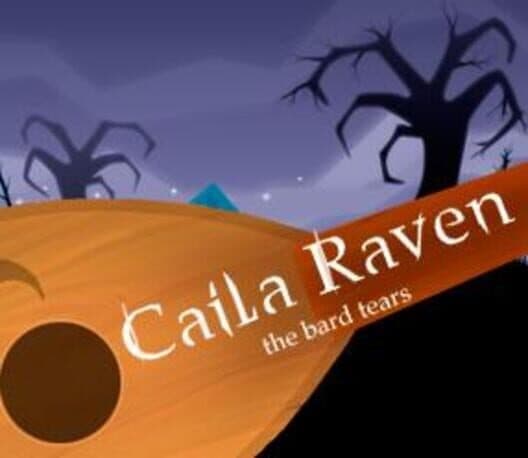 Обложка Caila Raven: The Bard Tears