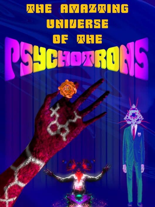Обложка The Amazing Universe of the Psychotrons