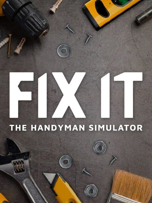 Обложка Fix it: The Handyman Simulator