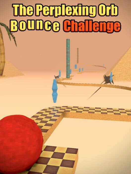 Обложка The Perplexing Orb: Bounce Challenge
