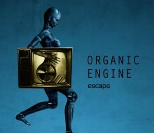 Обложка Organic Engine Escape