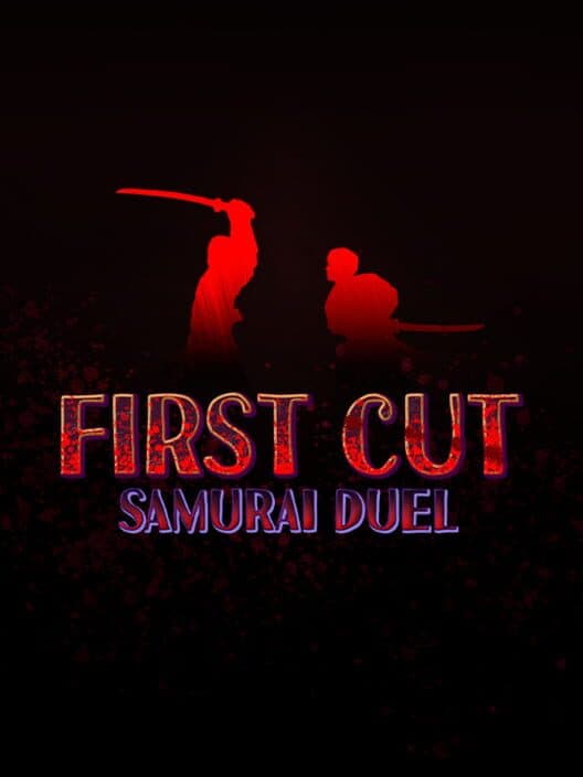 Обложка First Cut: Samurai Duel