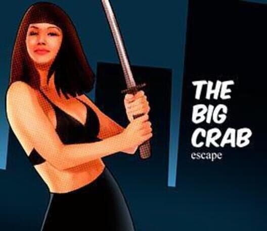 Обложка The Big Crab Escape