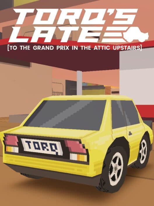 Обложка Torq's Late to the Grand Prix in the Attic Upstairs