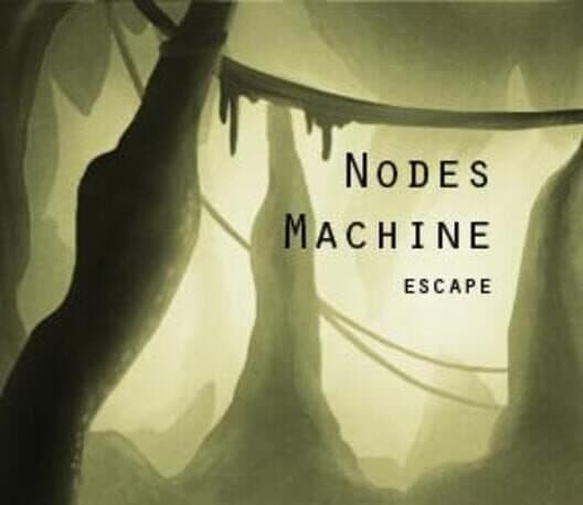 Обложка Nodes Machine Escape