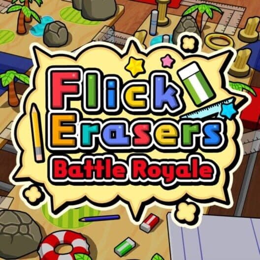 Обложка Flick Erasers Battle Royale