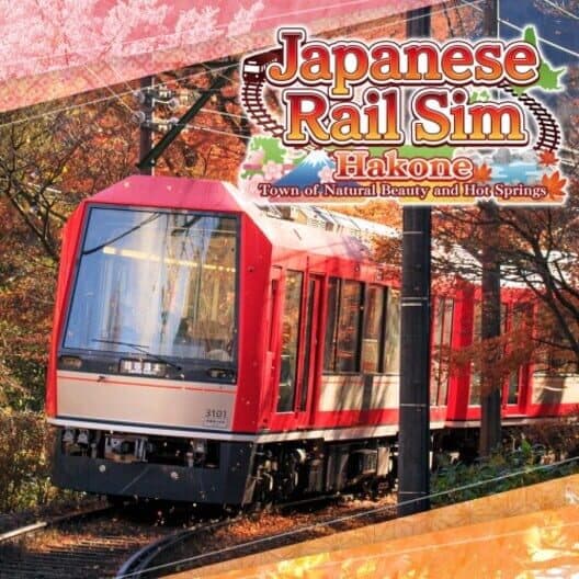 Обложка Japanese Rail Sim: Hakone Town of Natural Beauty and Hot Springs