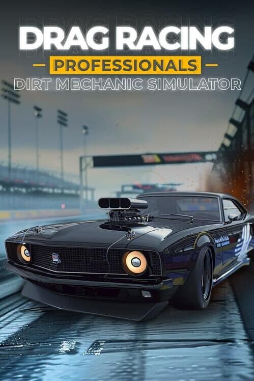 Обложка Drag Racing Professionals: Dirt Mechanic Simulator