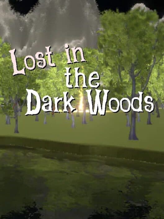 Обложка Lost in the Dark Woods