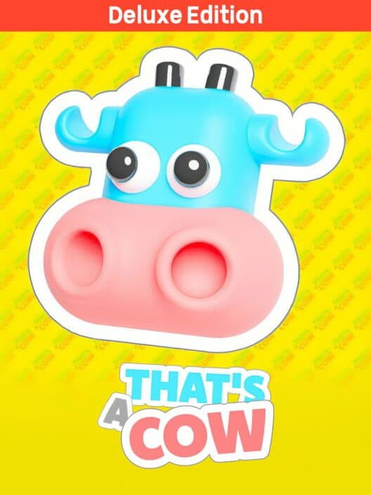 Обложка That's a Cow: Deluxe Edition