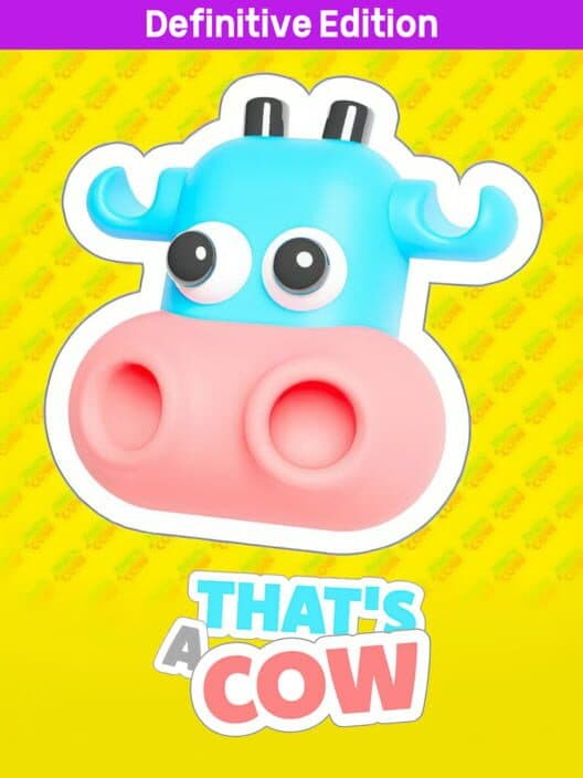 Обложка That's a Cow: Definitive Edition