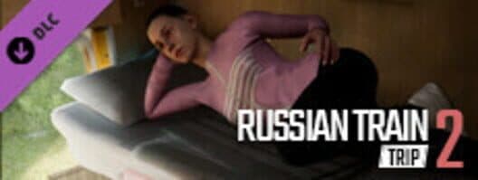 Обложка Russian Train Trip 2: A Beautiful Girl In Your Place