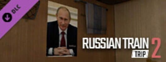 Обложка Russian Train Trip 2: Putin's Posters in the Train Car