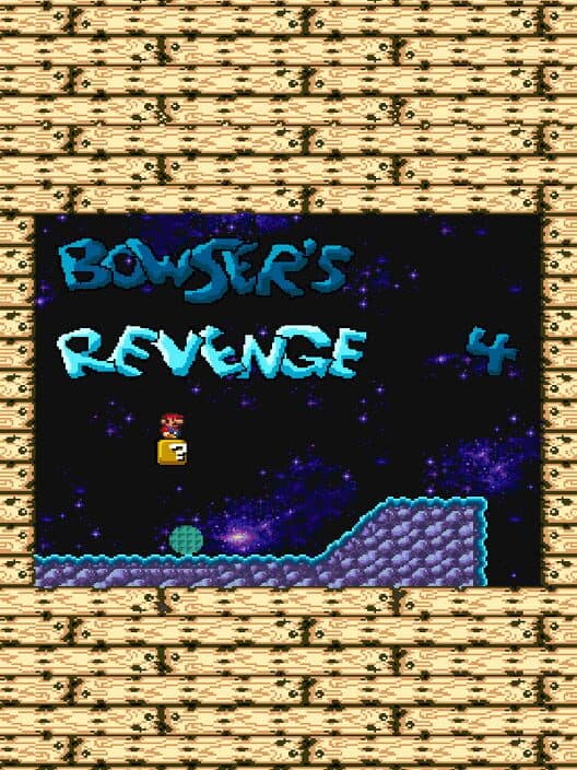 Обложка Bowser's Revenge 4