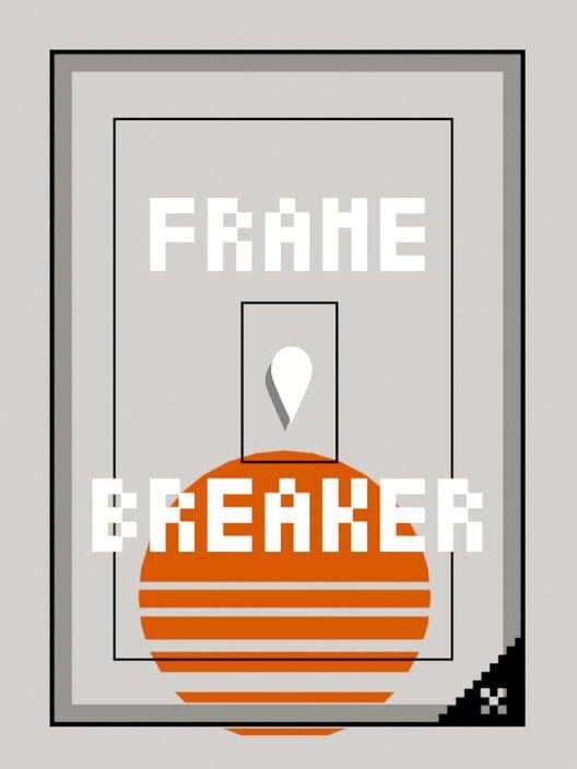 Обложка Frame Breaker