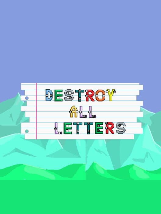 Обложка Destroy All Letters