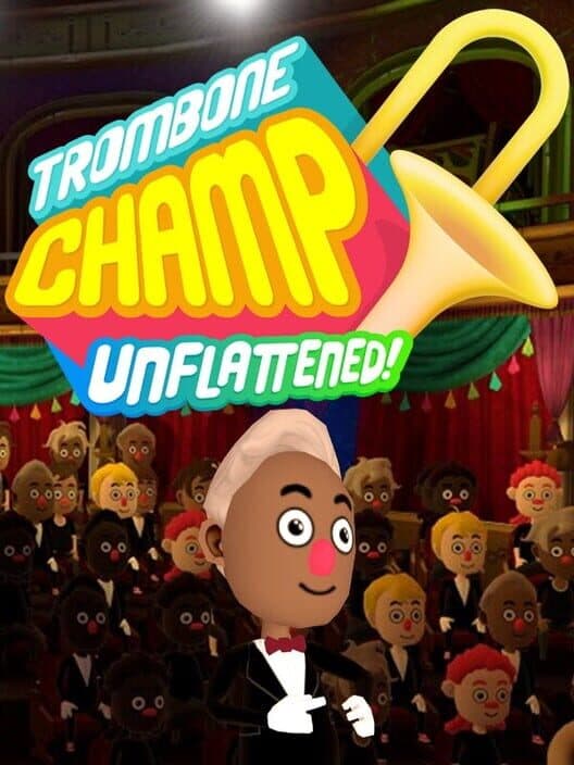 Обложка Trombone Champ: Unflattened!