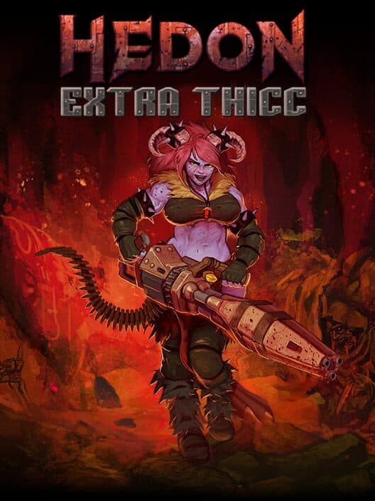 Обложка Hedon: Extra Thicc Edition