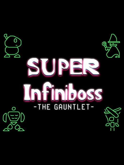 Обложка Super Infiniboss: The Gauntlet