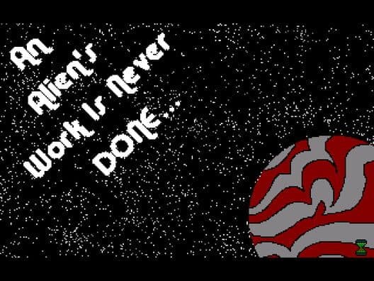 Обложка An Alien's Work is Never Done