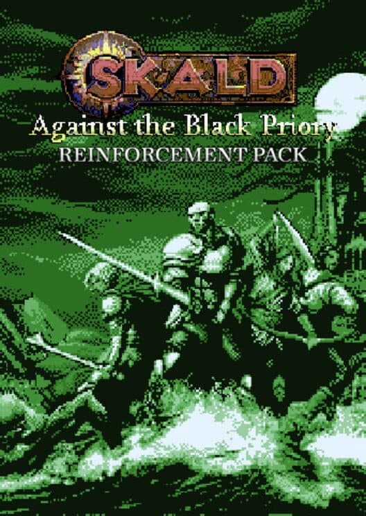 Обложка Skald: Against the Black Priory - Reinforcement Pack