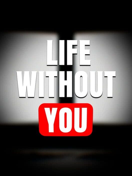 Обложка Life Without You