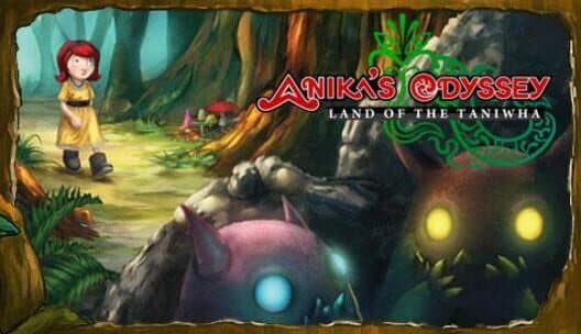 Обложка Anika's Odyssey: Land of the Taniwha