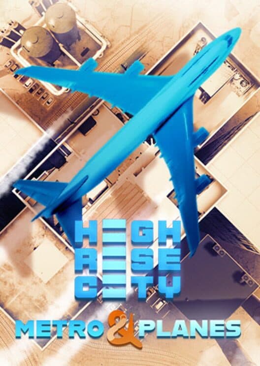 Обложка Highrise City: Metro & Planes