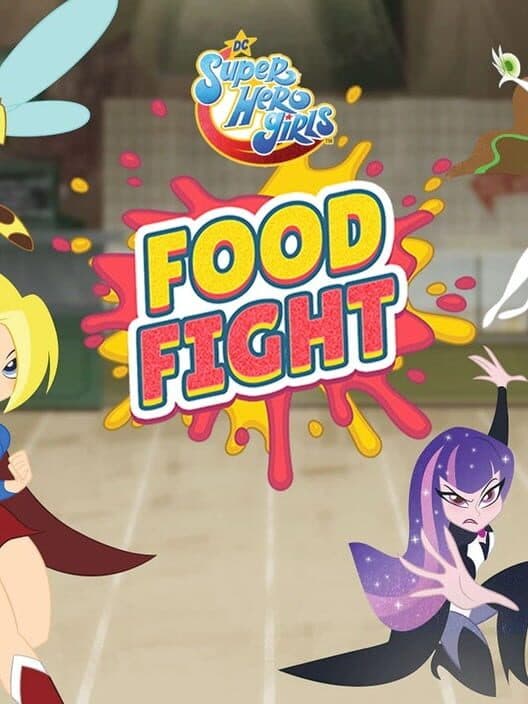 Обложка DC Super Hero Girls: Food Fight