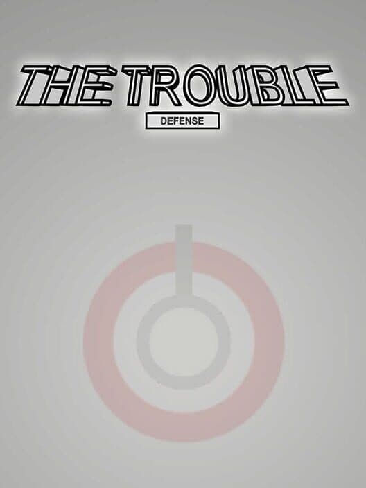 Обложка The Trouble: Defense