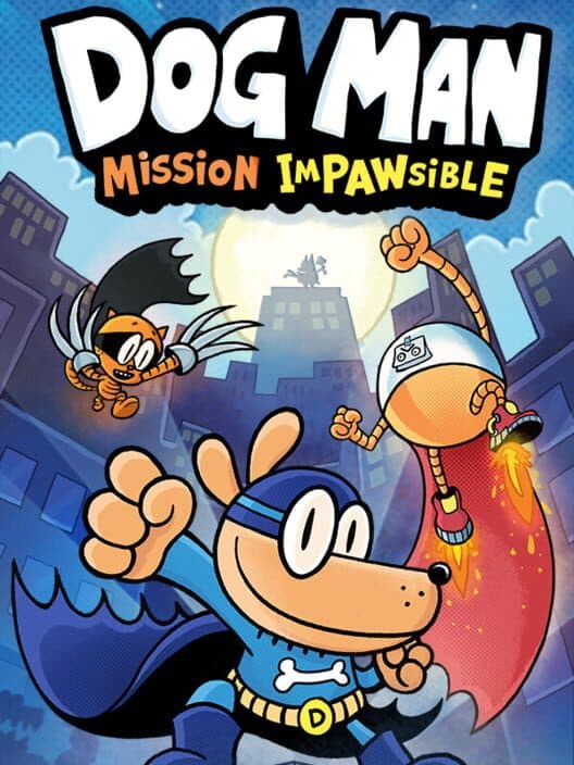 Обложка Dog Man: Mission Impawsible